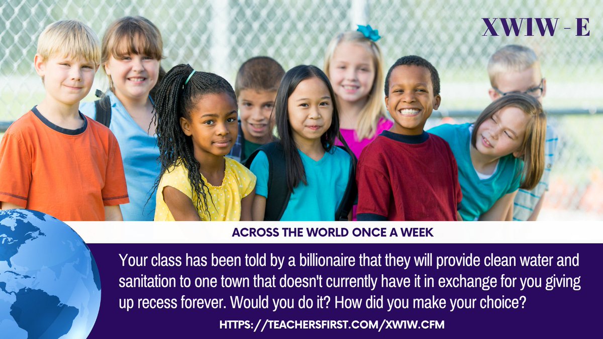 TeachersFirst's tweet image. ☝️ Your class has been told by a billionaire that they will provide clean water and sanitation to one town that doesn&apos;t currently have it in exchange for you giving up recess forever. 🤔 Would you do it? How did you make your choice? #XW1W-E #socialstudies #TeachSDGs #K12 #SDG6