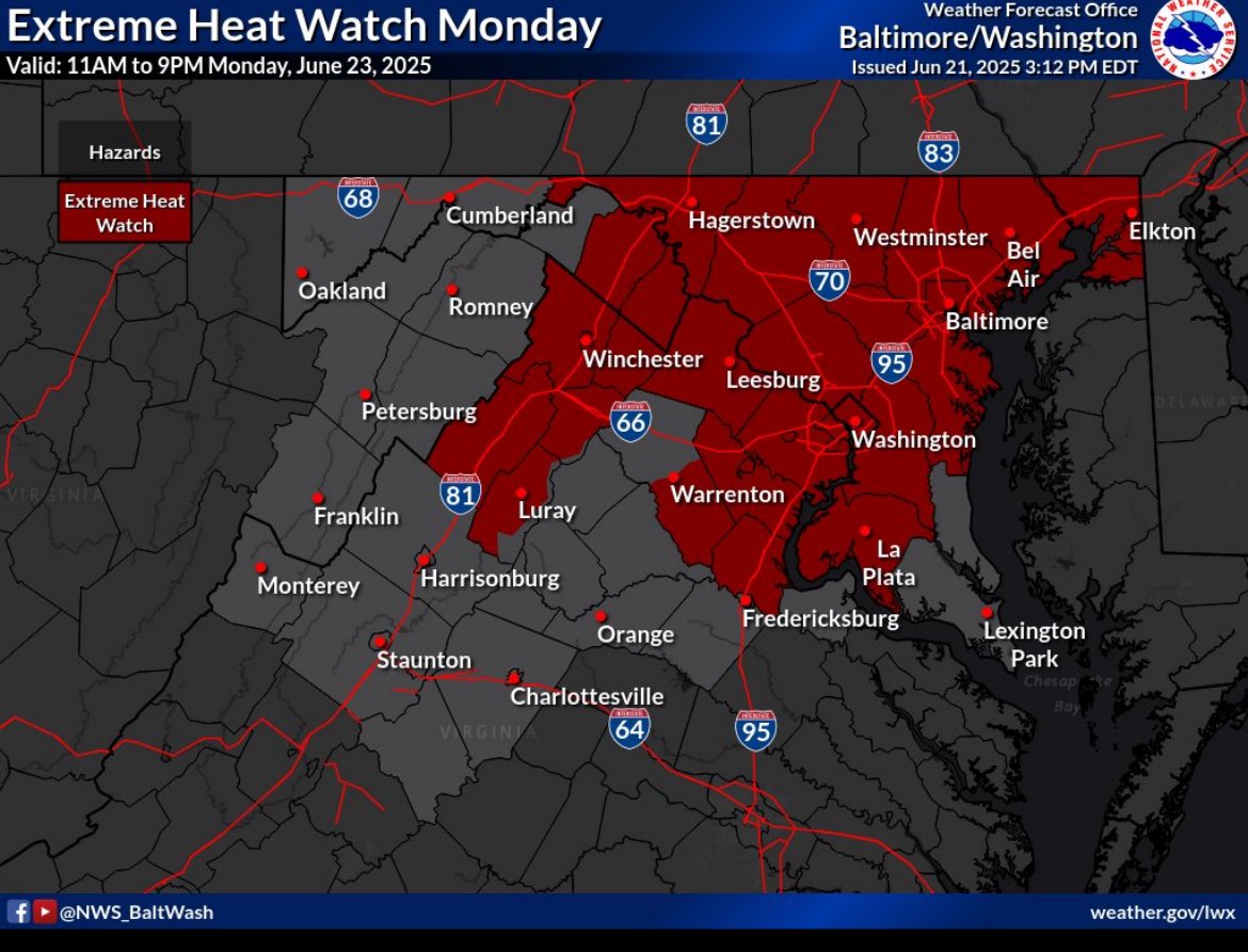 Extreme Heat Watch- In effect for Monday! High temps 95F-100F will combine with humidity to give region a Heat Index 105F+…