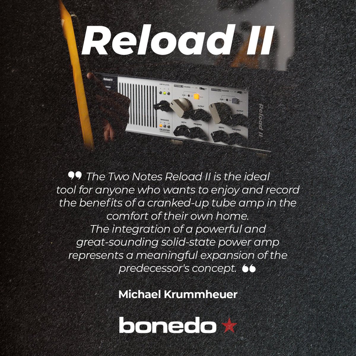 Huge thanks to Michael Krummheuer and Bonedo for their fantastic review of Reload II!

Read the full review here: loom.ly/0CgynmI

ℹ️ Discover Reload II: loom.ly/kZSOx_Y

#loadbox #ReloadII #guitar #guitarplayer #GuitarAmp #tubeamp