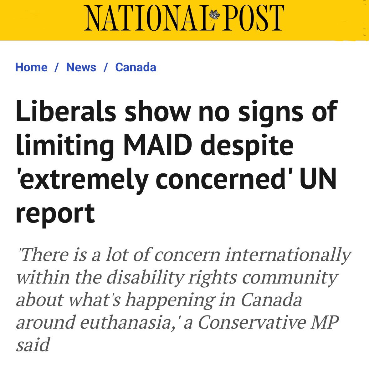 The Liberal’s expansion of euthanasia from the terminally ill to a means to save on healthcare costs is so extreme that even the UN has expressed concern.

Euthanasia is now the 5th leading cause of death in Canada, and by 2028, those with mental illness will be able to access