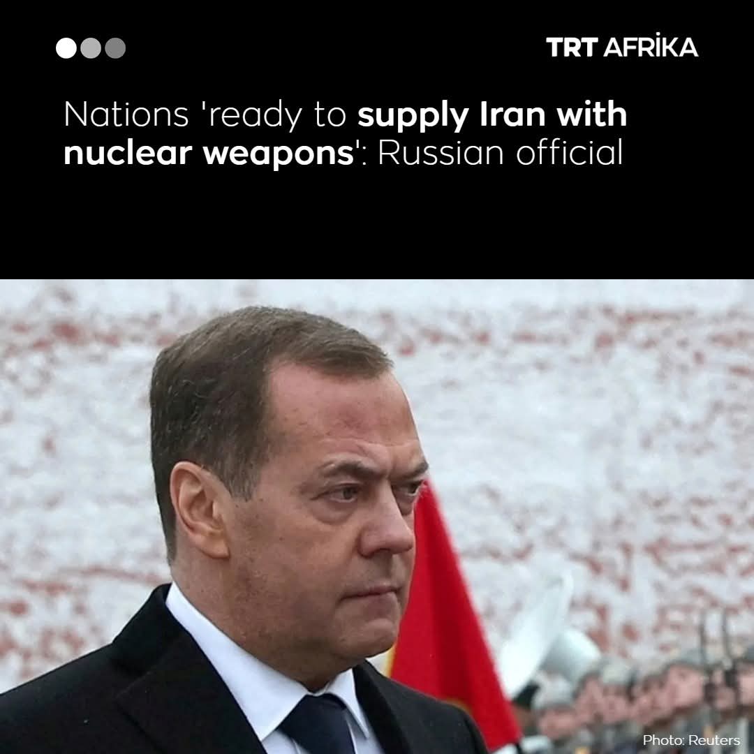 Senior Russian official Dmitry Medvedev has claimed that several countries are prepared to directly supply Iran with nuclear weapons after US recently bombed Iranian nuclear sites.

Read more: trt.global/afrika-english…