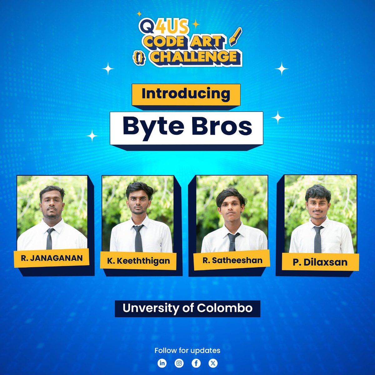 Q4USdev's tweet photo. “This is our first time participating in an event like this and we want to thank our seniors for encouraging us. It’s going to be a lot of fun working together and combining ideas to create code art!”

-ByteBros, University of Colombo

#q4uscodeartchallenge #qgenius https://t.co/70WyI9DX3w