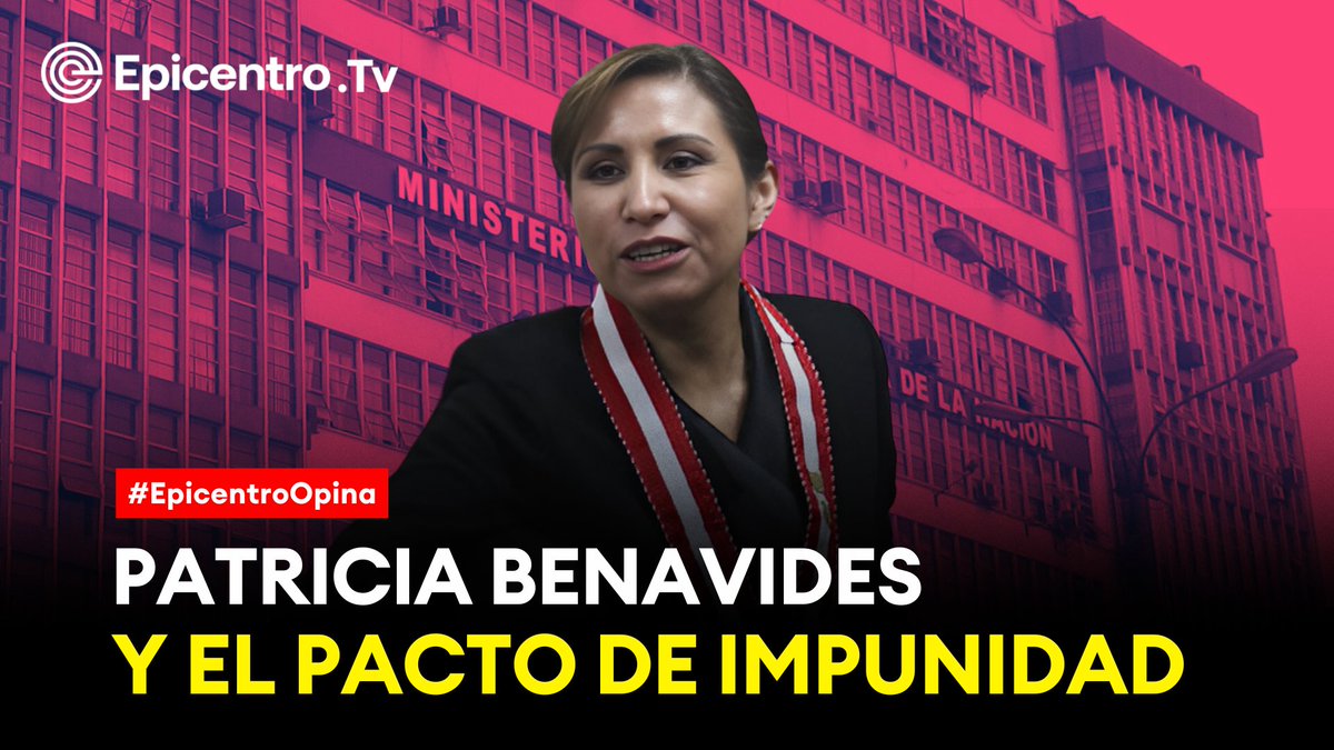 Epicentro_TV's tweet photo. #EpicentroOpina | La intentona de Patricia Benavides para tomar la Fiscalía de la Nación amparada en una resolución de la JNJ, provocó un terremoto de alta intensidad que nos ha vuelto a mostrar no sólo a una Benavides desesperada por regresar al cargo más alto del Ministerio Público por la fuerza, sino también quiénes son sus aliados y por qué la necesitan como Fiscal de la Nación. Columna por @dagofern. https://t.co/6LMi9y7LI0