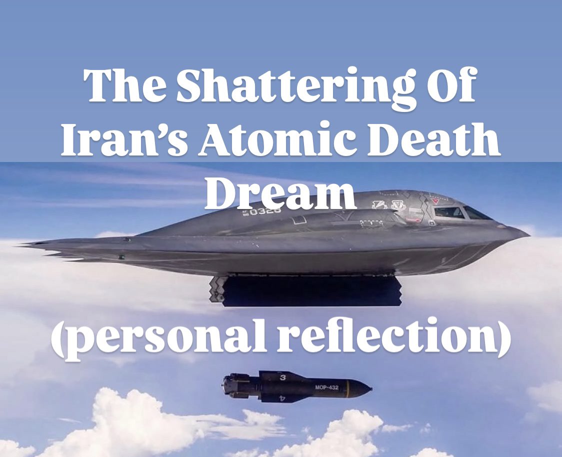 With Israel’s bravery, brilliance, and resolve, the skies over Iran were made safe for the U.S. to act. The regime’s three major nuclear sites—Isfahan, Natanz, and the seemingly impenetrable Fordo—have likely been destroyed. What was inconceivable just days ago has now become