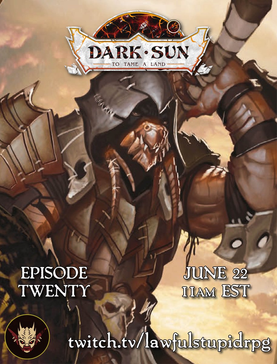 We are live with episode twenty of our 2e Dark Sun game - part 7 of City by the Silt Sea! Come join us &lt;3 

twitch.tv/lawfulstupidrpg