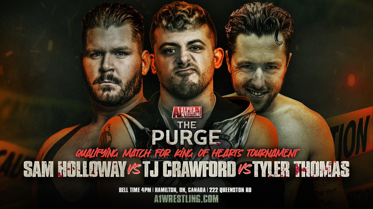 Alpha-1 Wrestling (@a1wrestling) on Twitter photo 🚨MATCH ANNOUNCEMENT🚨
Triple Threat Match
<a href="/SamHHolloway/">Sam HARDWAY Holloway</a> vs <a href="/TJCWrestling/">TJ Crawford</a> vs Tyler Thomas
Winner gets a spot in the King of Hearts tournament on September 14th.
⚠️Weapons are legal the duration of the event ⚠️
🎟️ Ticket info on our website
📺 Watch live on <a href="/HighspotsWN/">Highspots.TV</a> 🚨MATCH ANNOUNCEMENT🚨
Triple Threat Match
<a href="/SamHHolloway/">Sam HARDWAY Holloway</a> vs <a href="/TJCWrestling/">TJ Crawford</a> vs Tyler Thomas
Winner gets a spot in the King of Hearts tournament on September 14th.
⚠️Weapons are legal the duration of the event ⚠️
🎟️ Ticket info on our website
📺 Watch live on <a href="/HighspotsWN/">Highspots.TV</a>