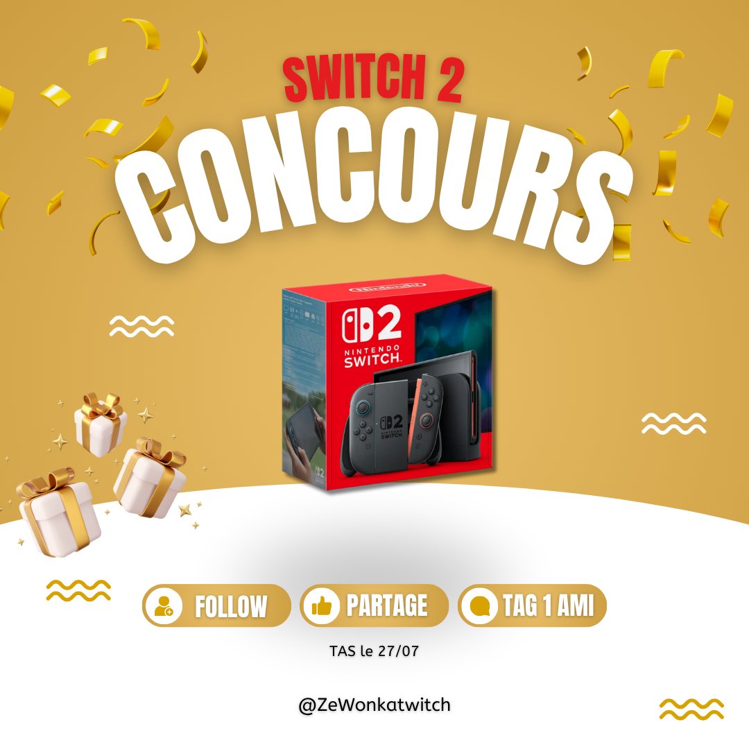 🎁 CONCOURS (spécial 2k TikTok) 🎁

x1 #Switch2 À GAGNER !! 🎮

Pour participer :
🔸 FOLLOW <a href="/ZeWonkatwitch/">ZeWonka</a> 
🔹 FOLLOW moi sur TWITCH : twitch.tv/zewonka
🔸 RT ce tweet
🔹 MENTIONNE un ami

⏰ TAS le 27/07