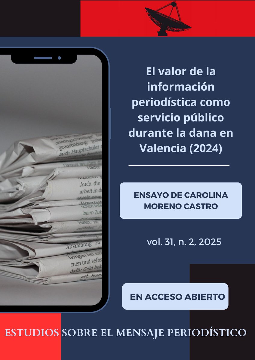 Estudios sobre el Mensaje Periodístico (@emperiodistico) on Twitter photo 💡El valor de la información periodística como servicio público durante la dana en Valencia (2024)
✏️<a href="/caromoreca/">Carolina Moreno</a>, catedrática en <a href="/UV_EG/">Universitat València</a>
🔎 En su ensayo, analiza y valora el papel de los medios como servicio público en las primeras horas de la dana
revistas.ucm.es/index.php/ESMP… 💡El valor de la información periodística como servicio público durante la dana en Valencia (2024)
✏️<a href="/caromoreca/">Carolina Moreno</a>, catedrática en <a href="/UV_EG/">Universitat València</a>
🔎 En su ensayo, analiza y valora el papel de los medios como servicio público en las primeras horas de la dana
revistas.ucm.es/index.php/ESMP…