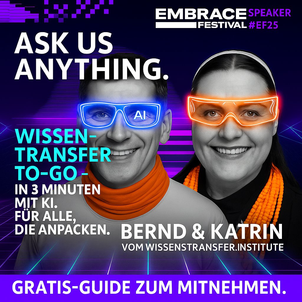 T-2 Tage zu #EF25: 🎤 Ask Us Anything mit WISSENSTRANSFER.Institute!
Welche Frage hast du zum Thema Wissenstransfer mit KI?
📩 Kommentiere oder DM – Wir bringen sie LIVE auf die MINDSPACE Stage am 25.6.25 beim Embrace Festival.
#WissenToGo #AMA #Tminus2 #BraveNewWorld #BerndWiest