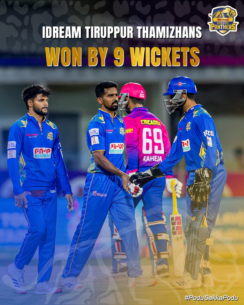 iDream Tiruppur Tamizhans won by 9 wickets 

#SiechemMaduraiPanthers #PoduSakkaPodu #TNPL2025
