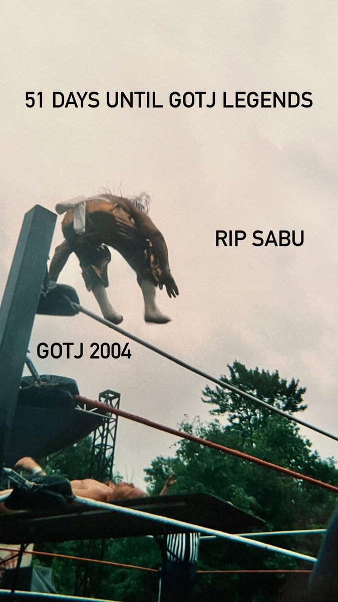 TraciandKracka's tweet image. 51 Days until Gathering of Legends #GOTJ #Legends #ripsabu