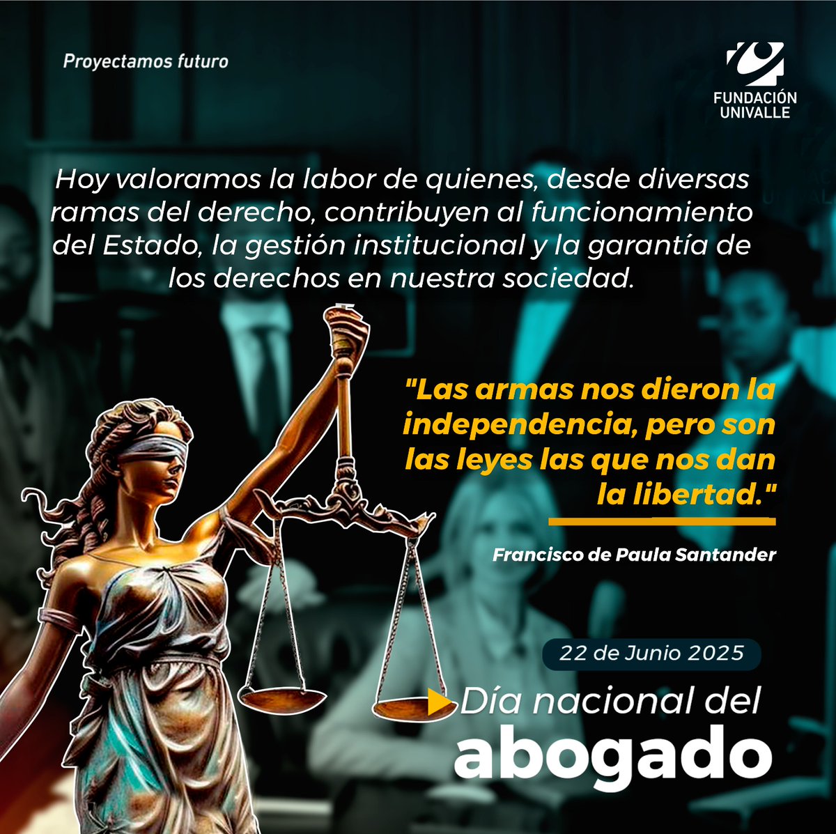 📜 El 22 de junio se conmemora en Colombia el Día del Abogado, hoy reconocemos la labor de quienes, desde diferentes ramas del derecho, aportan con ética, criterio y compromiso al fortalecimiento institucional y social.

⚖️ ¡Feliz Día del Abogado!