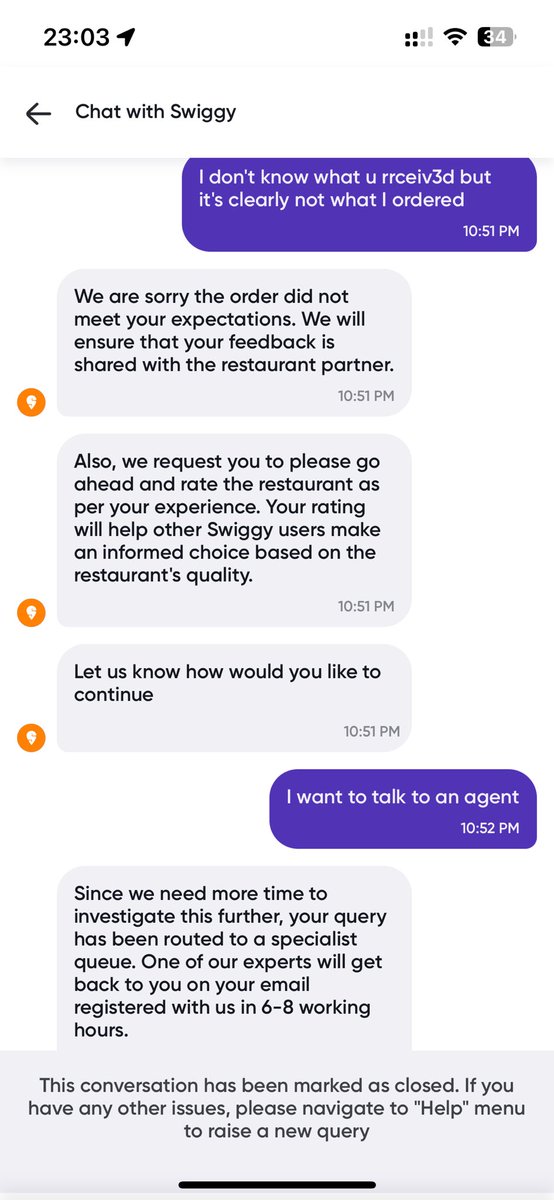 Swiggy is the worst when it comes to customer service.. To hell with your Swiggy one and chat support. You guys are the worst and cannot be trusted with food delivery nor with instamart...
