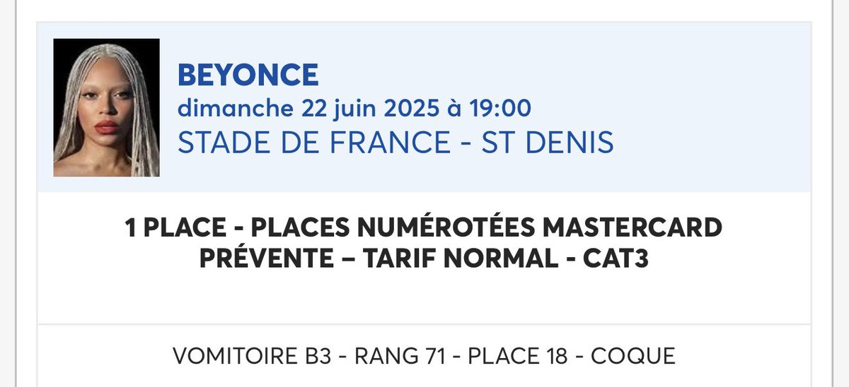 J’ai 1 billet pour le #CowboyCarterTour de #Beyoncé de ce soir (dimanche 22 juin) au Stade de France, catégorie 3, à vendre. Billet acheté sur Ticket Master à 86,85€ (avec les frais) Prix négociable