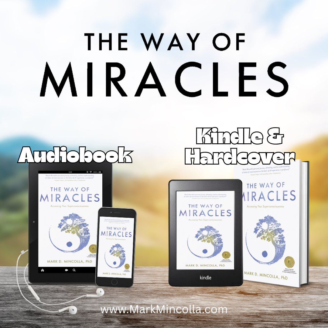 markmincolla's tweet image. The Way of Miracles book is AVAILABLE in Audiobook, Kindle, and Hardcover!

amazon.com/Way-Miracles-A…

#thewayofmiracles #markmincolla #book #kindle #hardcover #miracles #wellness #consciousness #audiobook