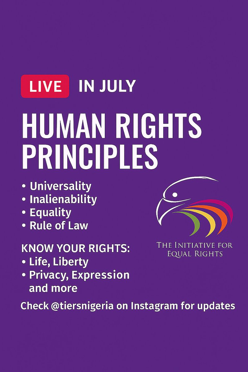 _sentharo's tweet photo. Join @TIERsNigeria in July for a meaningful Instagram Live session on Human Rights Principles: what they are, why they matter, and how they are protected under Nigerian law. https://t.co/eL1Z5NBoPi