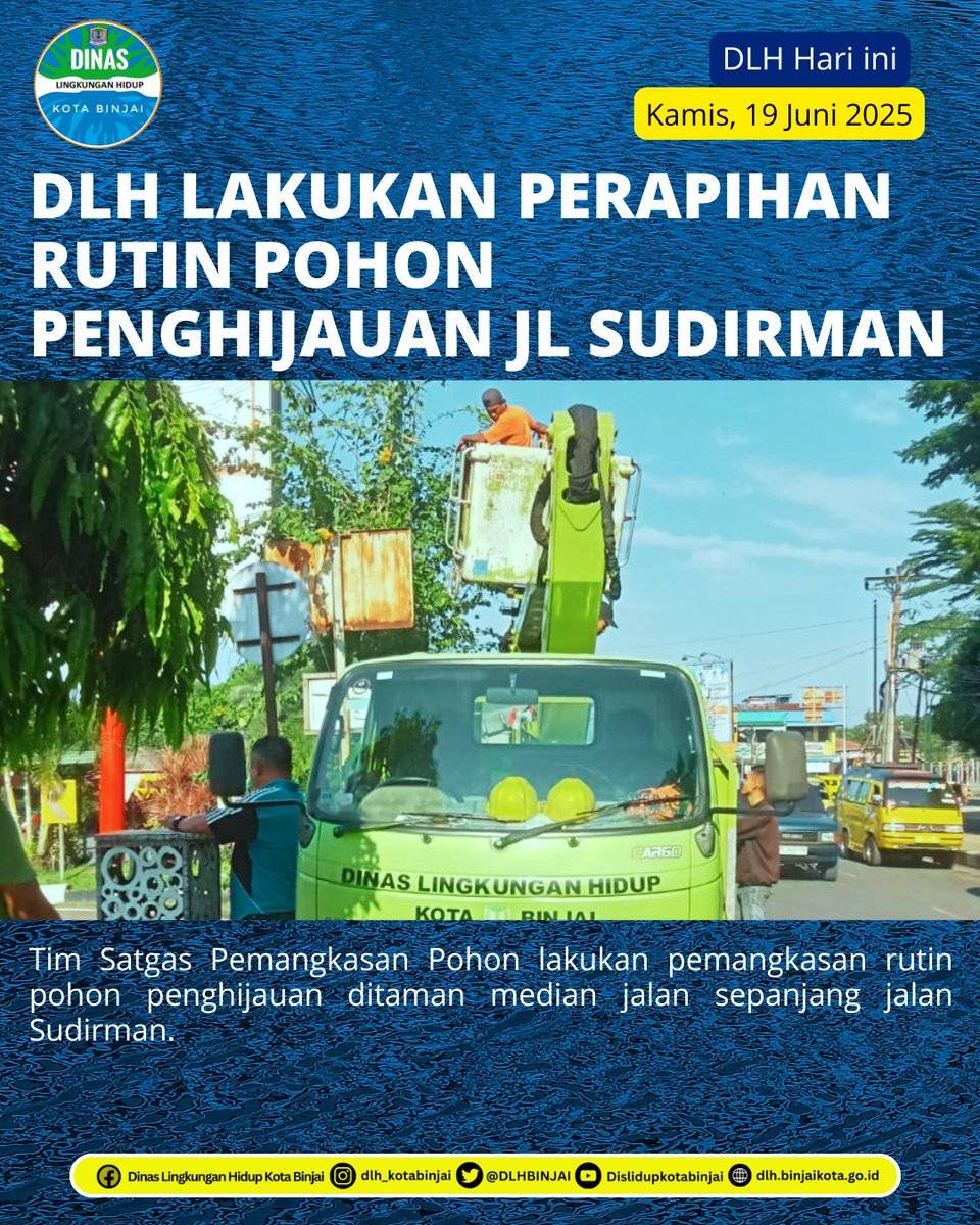 DLHBINJAI's tweet photo. Kegiatan DLH hari ini, Kamis, 19 Juni 2025.

#dlhbinjai #lingkunganhidup #kotabinjai #pemangkasanpohon https://t.co/Qno8Xx2FGT