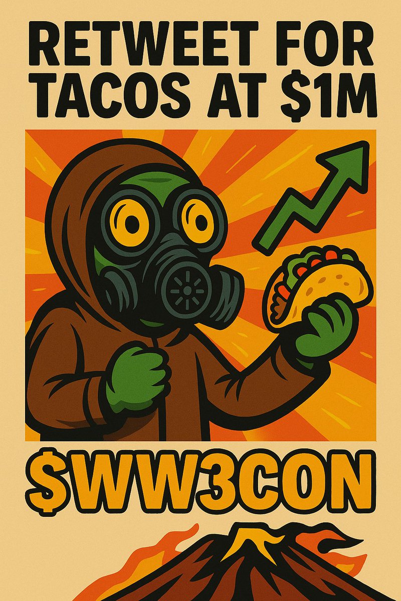 o_ww3con's tweet photo. If $WW3CON hits a $1M market cap…

I’m eating tacos in a radiation suit LIVE on stream.

🌮 RT if you want to see it happen
🌮 Buy if you’re a real degen

https://t.co/n34QzFWUbv

#WW3CON #TacoTime #SolanaMemeSeason https://t.co/LqsOPnaHTf