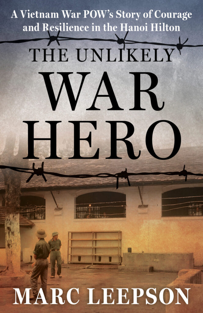 Podcast #222 – Marc Leepson  

This journalist, historian, &amp; Vietnam War veteran is the author of eleven books. His most recent book, THE UNLIKELY WAR HERO: A Vietnam War POW’s Story of Courage and Resilience in the Hanoi Hilton, was published by Stackpole Press in December 2024.
