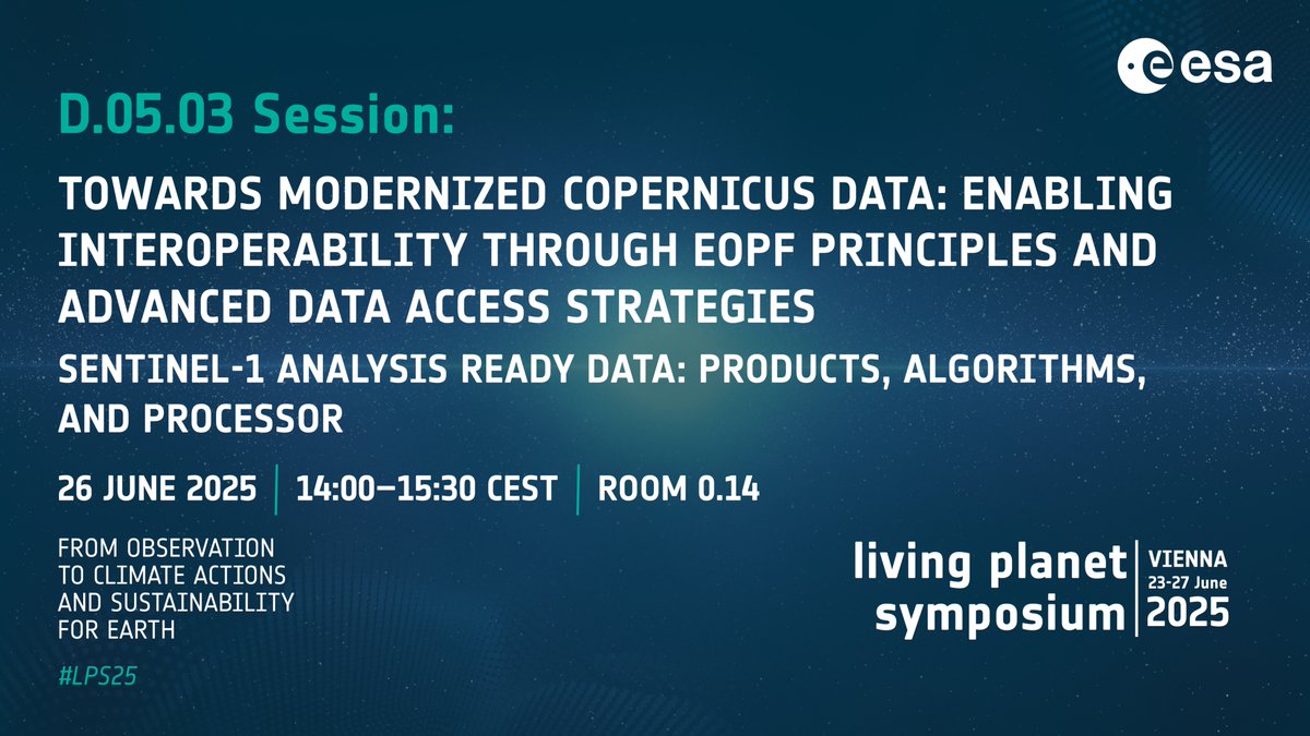 sentinelonline_'s tweet image. 📍 #LPS25
📅 26 June 2025 | 🕑 14:00–15:30 CEST | 📍 Room 0.14
"Sentinel-1 ARD: Products, Algorithms & Processor"
Explore advances in ARD for Sentinel-1—improving usability, automation & integration.
🔗 lps25.esa.int
#Sentinel1 #ARD #EOData #Copernicus #ESA