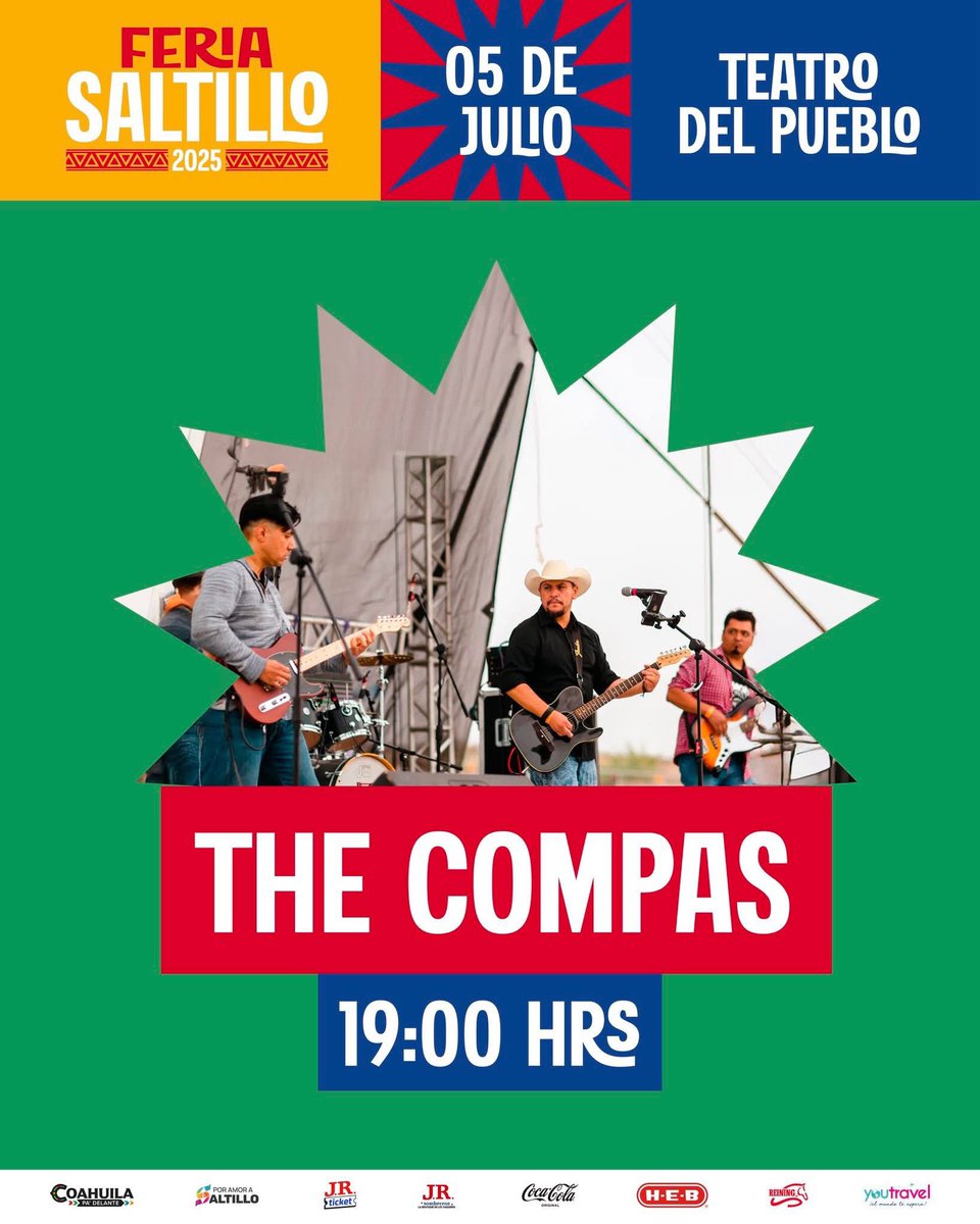 feria_saltillo's tweet photo. ¡Calentamos motores para Liberación! 🤠🎶
Comenzamos el show con The Compas este 5 de Julio al Teatro del Pueblo. 

⏰ 7:00 pm
🎟️ Entrada general: $65 pesos
#FeriaSaltillo2025 https://t.co/G3ehem5yn0
