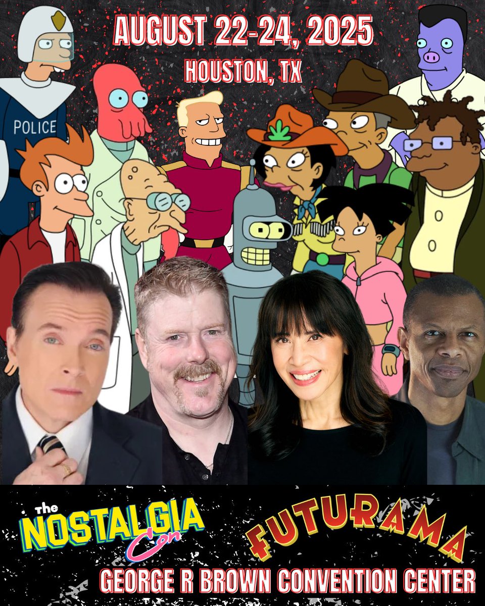 🚨 The FUTURAMA crew is landing in Houston! 🚨

Meet the iconic voices behind your favorite Planet Express gang at #TheNostalgiaCon August 22-24, 2025 at the George R. Brown Convention Center! 🎤 🛸

Grab your tickets now before they’re lost in time! 🕰️✨

thenostalgiacon.com