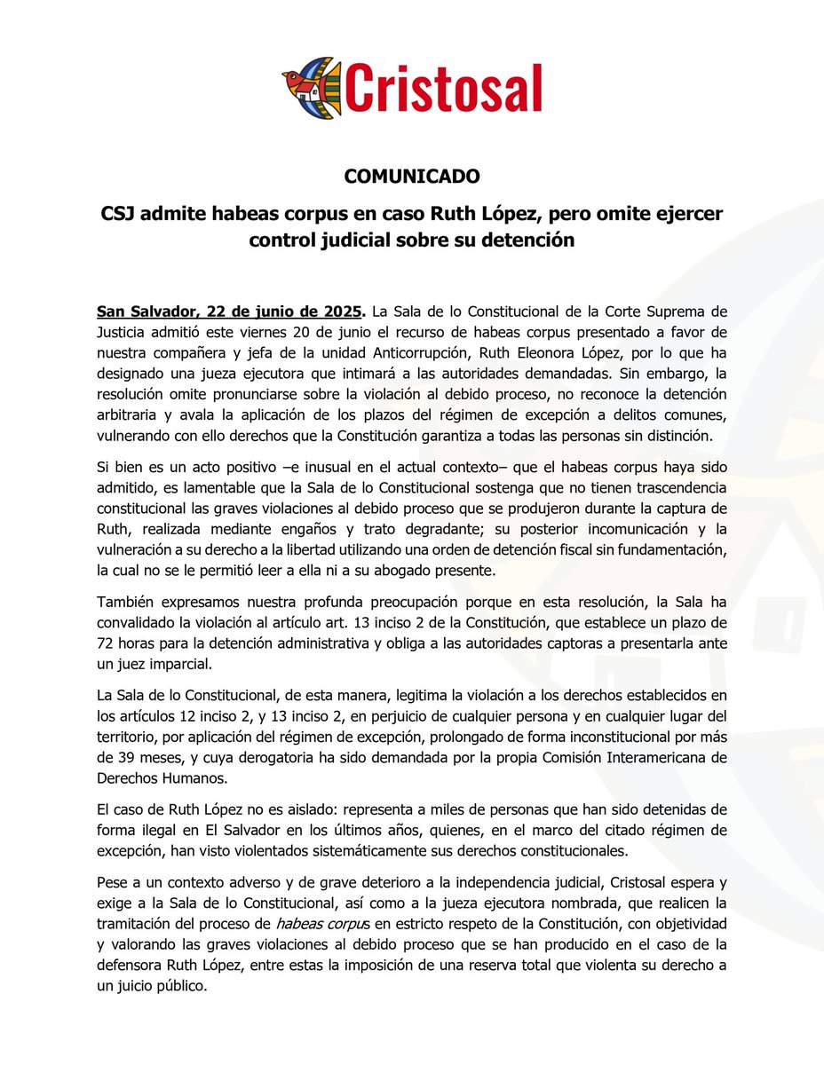 #ÚLTIMAHORA | La Sala de lo Constitucional admite un recurso de hábeas corpus a favor de Ruth López.

<a href="/Cristosal/">Cristosal</a> asegura que aunque la Sala aceptó el recurso, la resolución legitima la violación a los derechos y el uso discrecional del régimen de excepción contra la defensora.