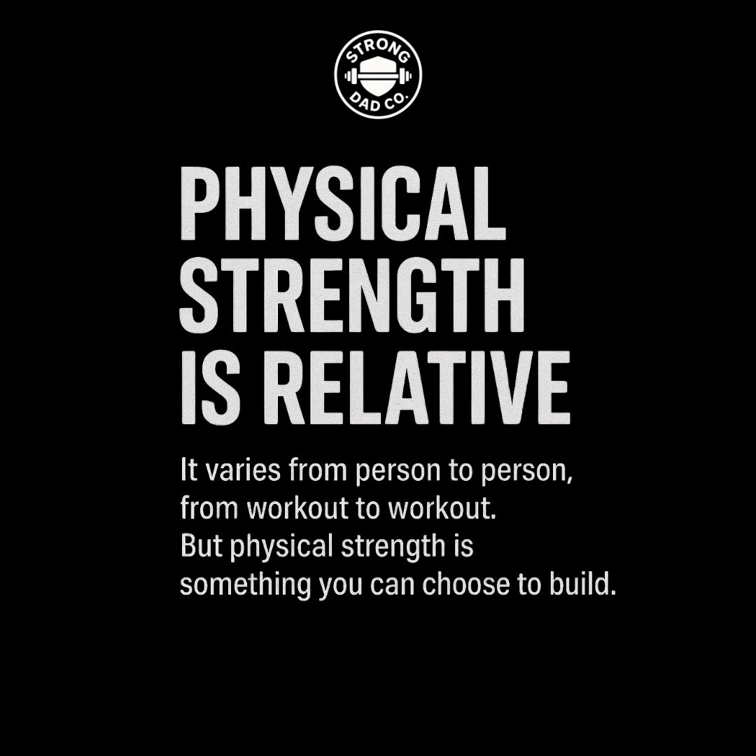 StrongDadCo's tweet image. Physical Strength is relative, mental strength is not… Both are a choice!