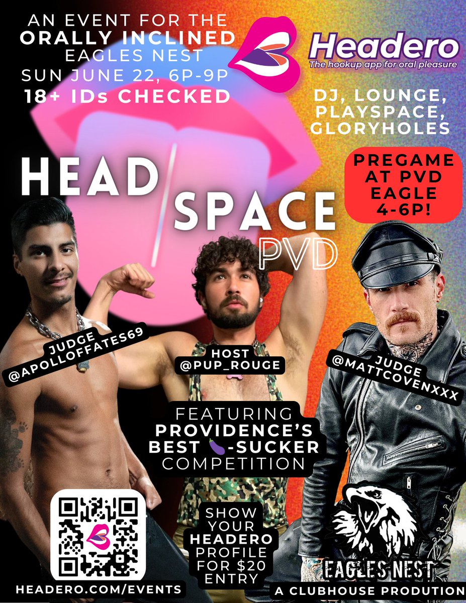 HEAD/SPACE by Headero (@headeroalt) on Twitter photo New England! HEAD/SPACE PVD 👅 is about to go DOWN ‼️
🍻PREGAME at 4p | Upstairs @ Eagles Nest at 6p
😈 Ft. New England’s BEST 🍆Sucker contest
🥵 Host:@Pup_Rouge Judges: <a href="/MattCovenXXX/">MattCovenXXX</a> @ApolloFates69
🍆 Lounge, Playspace, Gloryholes
Jun 22, 4p-9p @ The Eagles Nest New England! HEAD/SPACE PVD 👅 is about to go DOWN ‼️
🍻PREGAME at 4p | Upstairs @ Eagles Nest at 6p
😈 Ft. New England’s BEST 🍆Sucker contest
🥵 Host:@Pup_Rouge Judges: <a href="/MattCovenXXX/">MattCovenXXX</a> @ApolloFates69
🍆 Lounge, Playspace, Gloryholes
Jun 22, 4p-9p @ The Eagles Nest