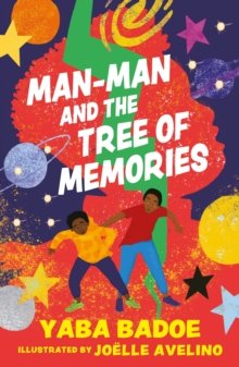 A New Chapter - Children's Bookstore (@anewchapterbks) on Twitter photo Man-Man And The Tree Of Memories
Swept away with his best friend Kareem and sharp-tongued sister Panama, to a place in between, the Queen of Revels plunges Man-man into Africa's past and reveals his family's heritage.
anewchapterbooks.com/product-page/m… <a href="/yaba_badoe/">Yaba Badoe</a> Man-Man And The Tree Of Memories
Swept away with his best friend Kareem and sharp-tongued sister Panama, to a place in between, the Queen of Revels plunges Man-man into Africa's past and reveals his family's heritage.
anewchapterbooks.com/product-page/m… <a href="/yaba_badoe/">Yaba Badoe</a>