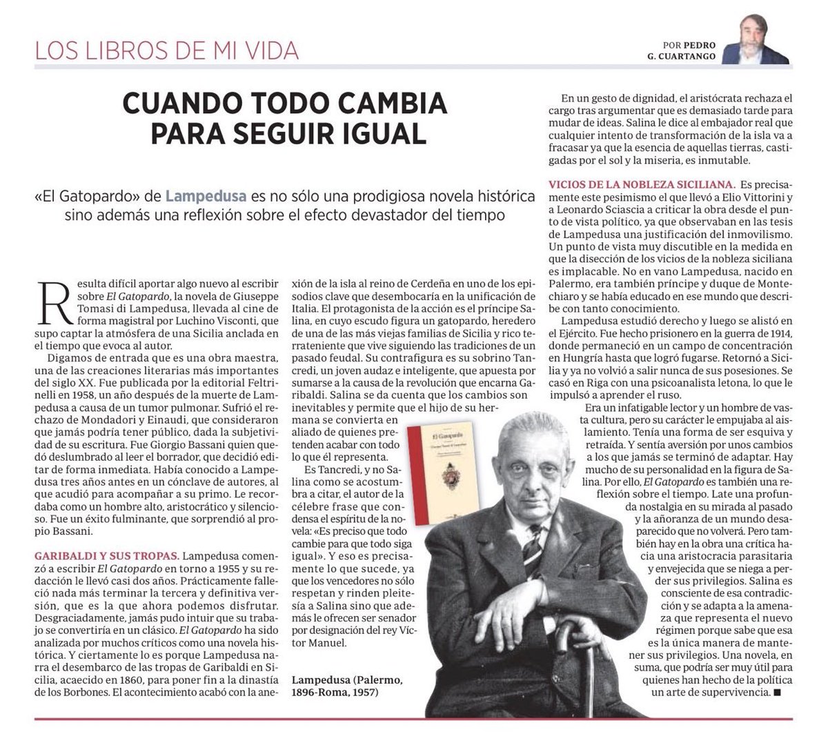 Lectura de #domingo especialmente para quienes han hecho de la política un arte de supervivencia. 

“Es preciso que todo cambie para que todo siga igual”. 

#Compol 
#Gatopardo