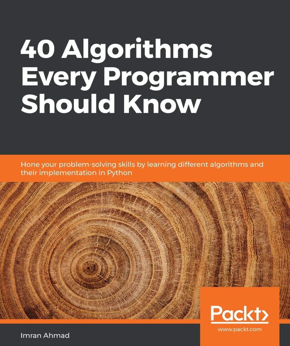 gp_pulipaka's tweet image. 40 Algorithms Every Programmer Should Know! #BigData #Analytics #DataScience #AI #MachineLearning #IoT #IIoT #PyTorch #Python #RStats #TensorFlow #Java #JavaScript #ReactJS #GoLang #CloudComputing #Serverless #DataScientist #Linux #Books #Programming #Coding #100DaysofCode…