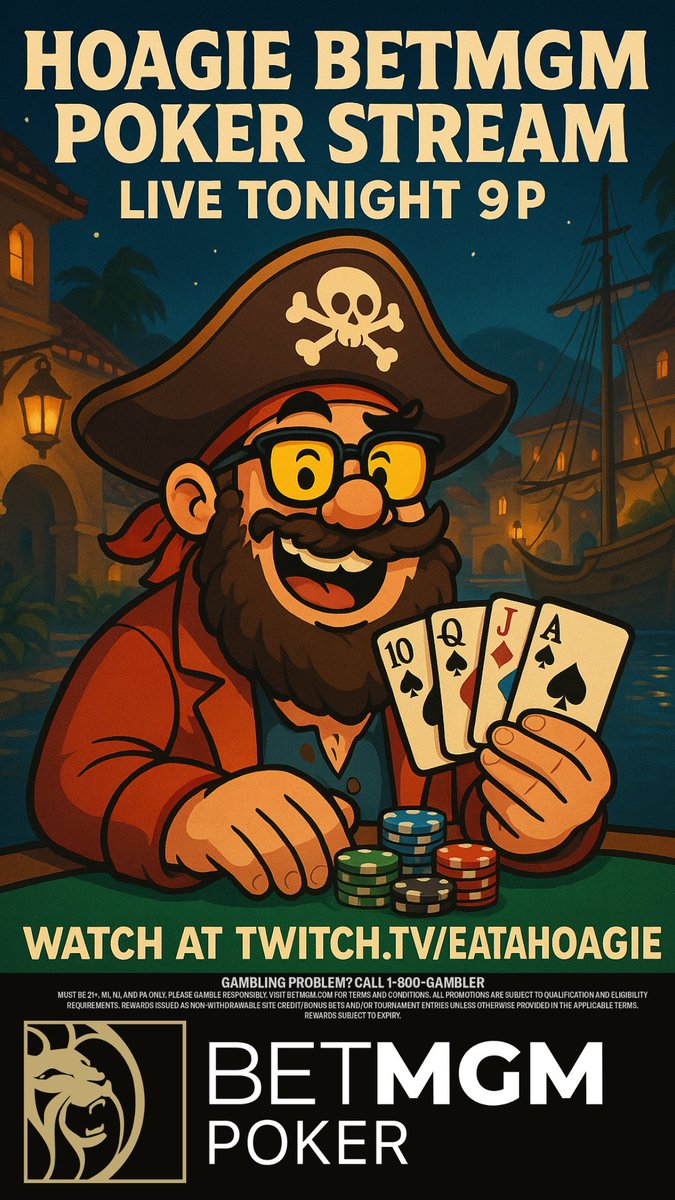 Arrrgghh Capt. Hoagie 🏴‍☠️ will be manning the stream tonight at 9pm , playing some <a href="/BetMGMPoker/">BetMGM Poker</a> . Tune in at 9pm et