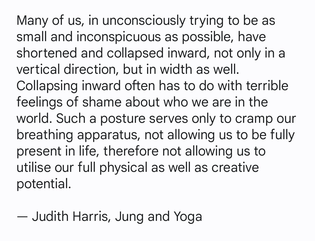 When our movements are limited, so are our possibilities for wholeness. 

— Judith Harris, Jung and Yoga