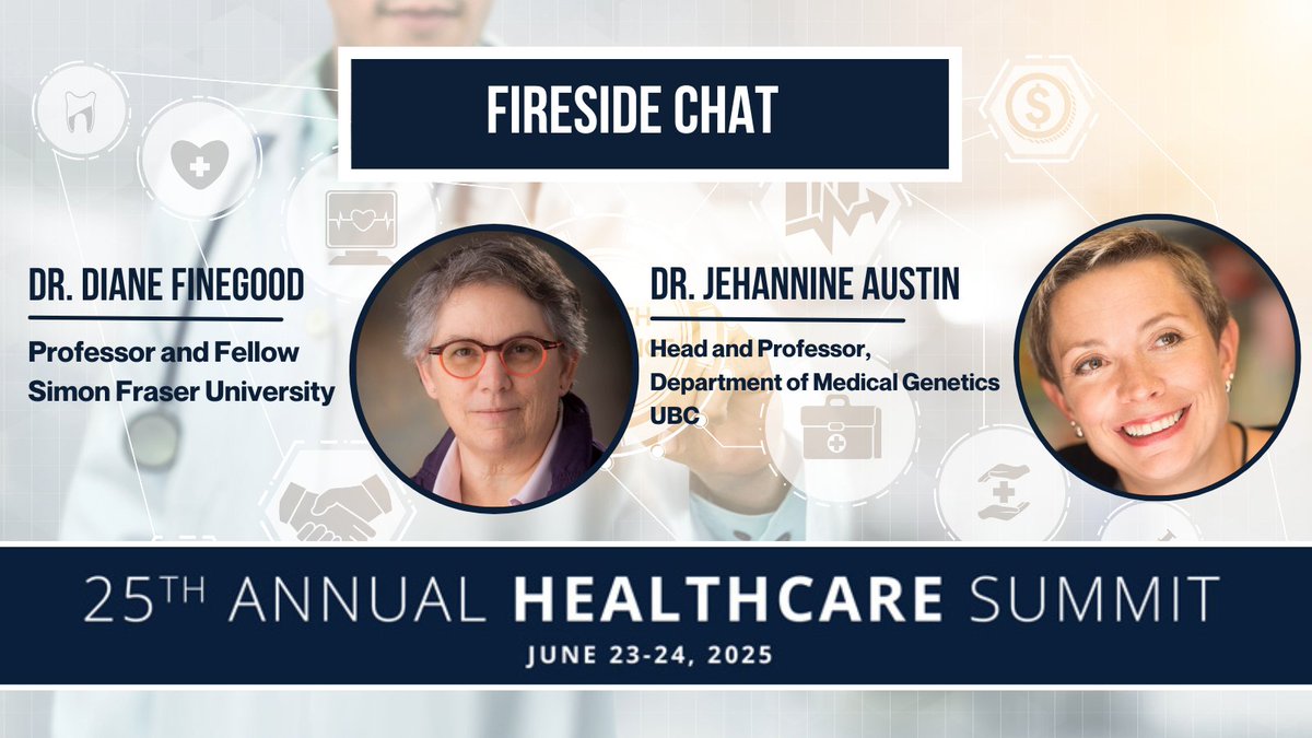 Don’t miss this Fireside Chat: "Navigating Genomics, AI &amp; Healthcare in Challenging Times" 

🧬Dr. Diane Finegood (SFU) 
🧬Dr. Jehannine Austin (UBC) 

📍#HCS25 Vancouver | June 23–24 Register: 
🎟️healthcaresummit.ca 

#Genomics #HealthInnovation #HealthcareSummit