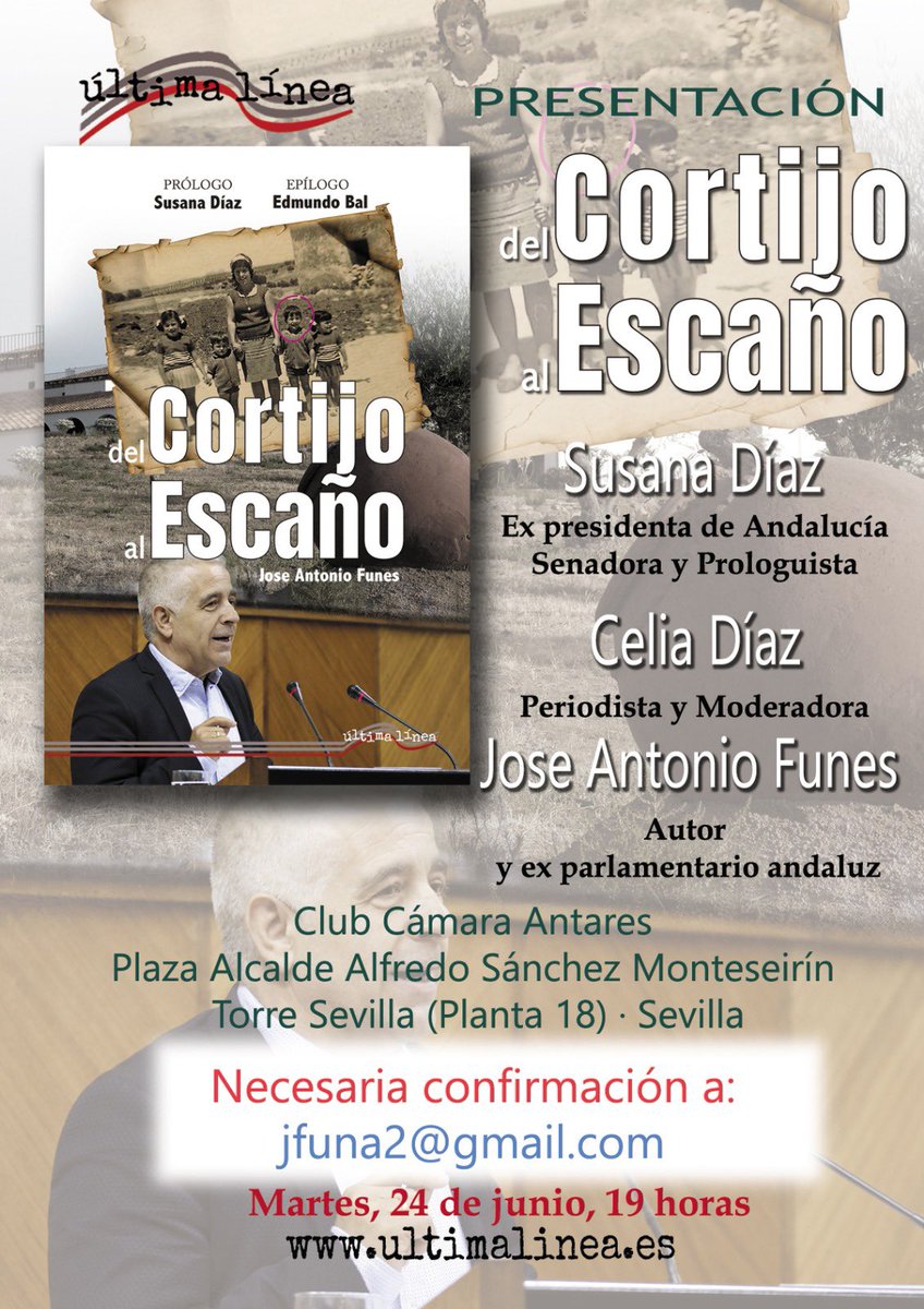 Es todo un honor participar en la presentación del libro “Del Cortijo al Escaño” de José Antonio Funes, el próximo martes a las 19h, en el Club Cámara Antares en Sevilla.