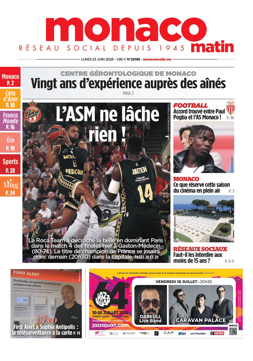 Monaco_Matin's tweet photo. 🏀⚽Beaucoup de sports demain lundi 23 juin 2025 à la Une de Monaco-Matin avec la victoire de la #RocaTeam @ASMonaco_Basket en match 4 des finales (match décisif ce mardi 20h30 à Paris et l'accord trouvé entre @paulpogba et l'@AS_Monaco ! Bonne lecture ! #ASMFC https://t.co/VIo5C6C2m0
