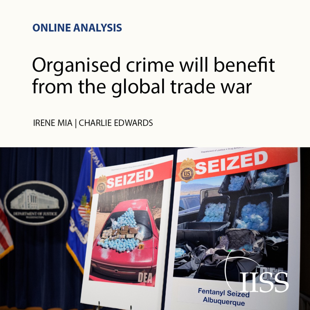 Donald Trump’s sweeping tariffs have caused significant disruption to global supply chains, creating incentives for smuggling, counterfeiting and black-market trading.

Find out more from <a href="/_IreneMia/">_IreneMia</a> &amp; Charlie Edwards: go.iiss.org/4kF1VqS