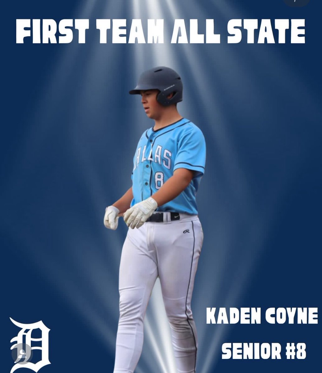 Congrats to Kaden Coyne—1st Team All State. What an impressive Senior Season— hit .484 with 30 hits 17 RBI’s 23 runs scored 2 HR’s and 16 stolen bases. Team captain, Junior season Team MVP, Senior season Team Offensive MVP. One of the best to put on a Dallas uniform.