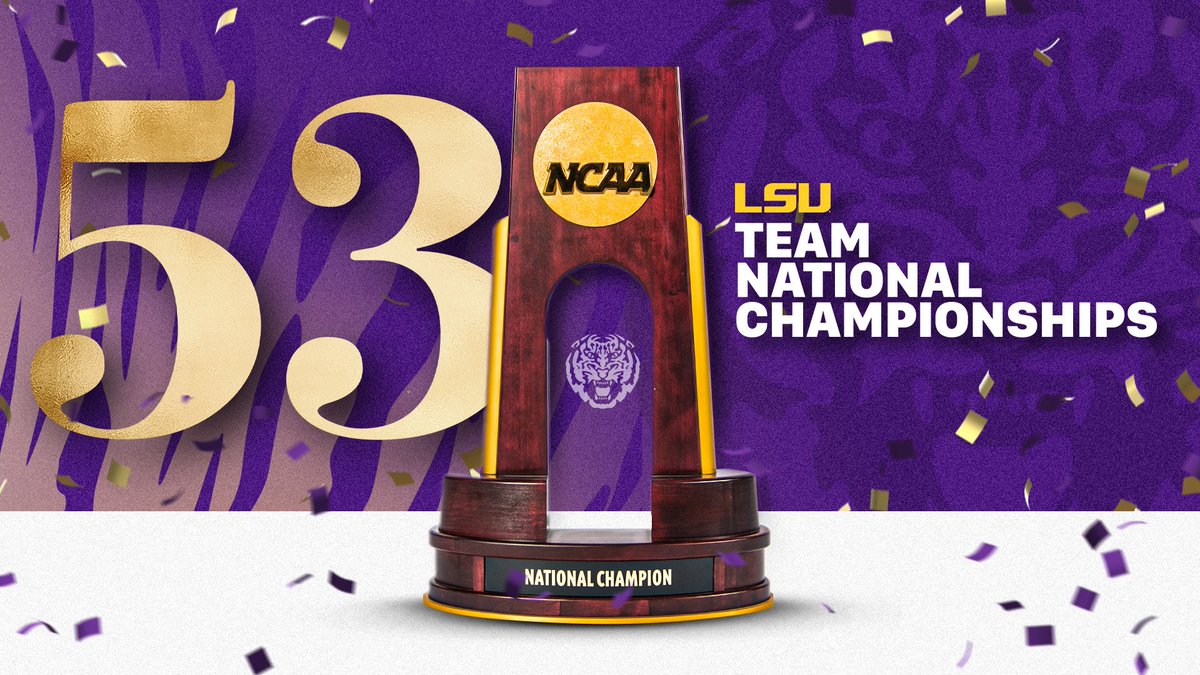 LSU Baseball gives us our 53rd Team National Championships!