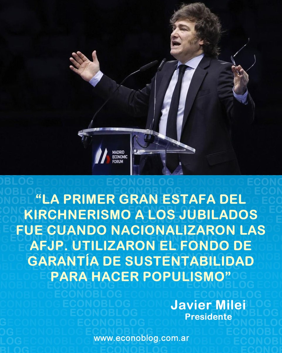 WebEconoblog's tweet photo. El presidente Javier Milei criticó la nacionalización de las AFJP https://t.co/7EkyI9kOFR https://t.co/pmzkTu6A1t