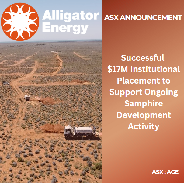 🚨Alligator Energy ($AGE) has received firm commitments for a placement of A$17.25M to institutional investors and sophisticated investors.

Read the full #ASX release 👉tinyurl.com/bdftmwk7

(**Not for release to US wire services or distribution in the United States**)