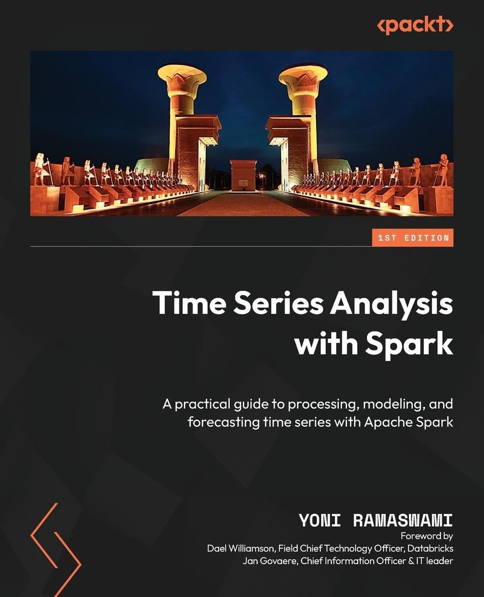 KirkDBorne's tweet photo. Time Series Analysis with Spark — A practical guide to master the fundamentals of processing, modeling, and forecasting time series with Apache Spark: https://t.co/Va5xWfL4M6 by Databricks Senior Solutions Architect Yoni Ramaswami, via @PacktDataML #ad

𝓚𝓮𝔂 𝓕𝓮𝓪𝓽𝓾𝓻𝓮𝓼:

🟠Quickly get started with your first models and explore the potential of Generative AI

🟠Learn how to use Apache Spark and Databricks for scalable time series solutions

🟠Establish best practices to ensure success from development to production and beyond

🟠Purchase of the print or Kindle book includes a free PDF eBook