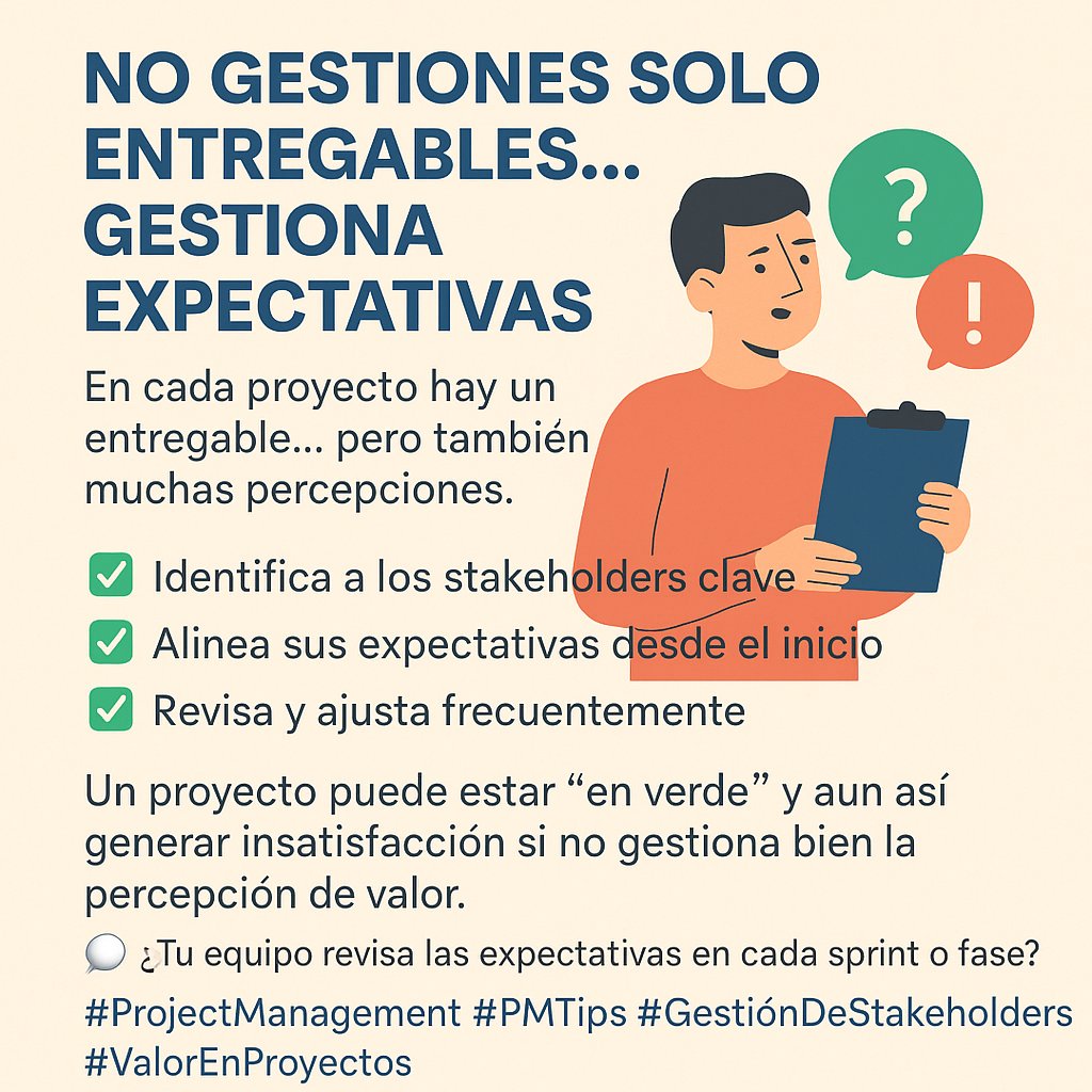 DataSe0's tweet image. Gestión de proyectos no es solo entregar: es alinear expectativas y generar percepción de valor. ¿Cómo gestionas a tus stakeholders? #ProjectManagement #PMTips