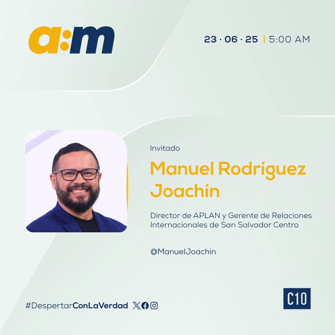 Mañana, en la #EntrevistaAM, nos acompañará el Director de  APLAN y Gerente de Relaciones Internacionales de San Salvador Centro, <a href="/ManuelJoachin/">Manuel Rodriguez Joachin</a>. 

¡Sintonízanos desde las 5:00 a.m. por <a href="/Canal10Sv/">Canal 10</a> y nuestras redes sociales!