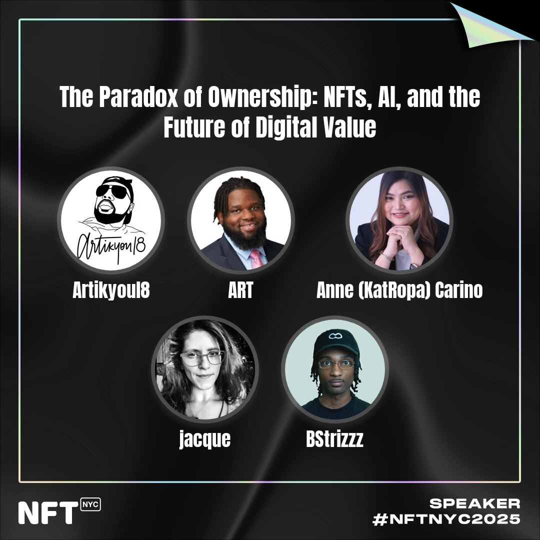 I'll be speaking on the NFTs and AI Track at #NFTNYC2025 about "The Paradox of Ownership: NFTs, AI, and the Future of Digital Value" - Register:  nft.nyc/register 

Catch me in New York for NFT.NYC this June 25, Wednesday at 11:10 AM, The Terrace Stage LvL9
