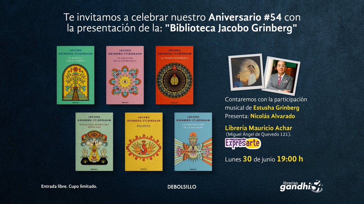 🥳En el marco del 54 aniversario de Librerías Gandhi
Acompáñanos a celebrar una mente inclasificable y visionaria: Jacobo Grinberg, psicólogo, investigador y autor fundamental para comprender los vínculos entre ciencia, espiritualidad y conciencia en el México contemporáneo.