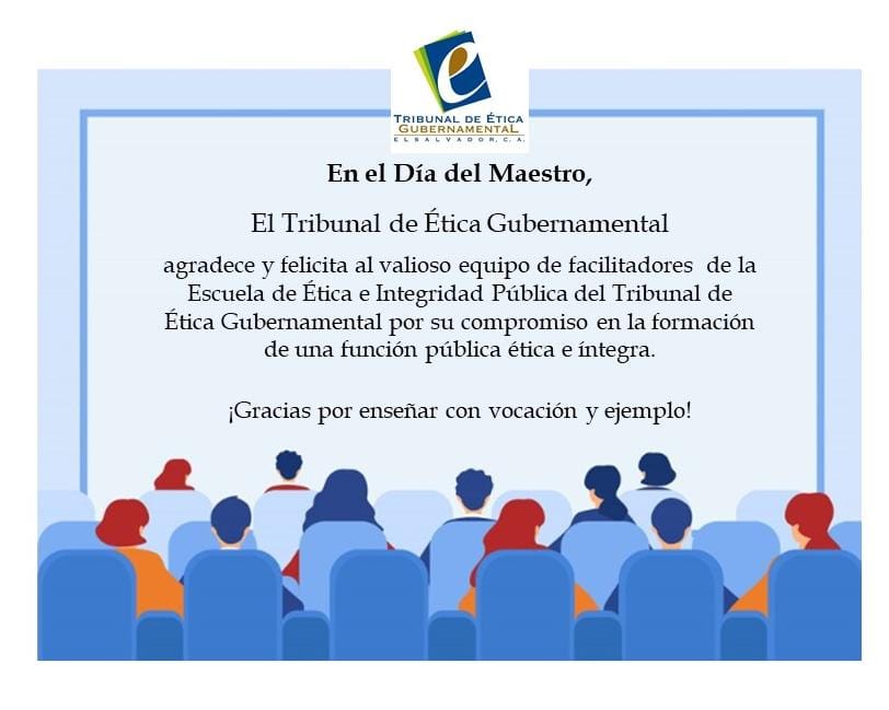 El Tribunal de Ética Gubernamental, felicita en este día especial al equipo de facilitadores de la Escuela de Ética e Integridad Pública.