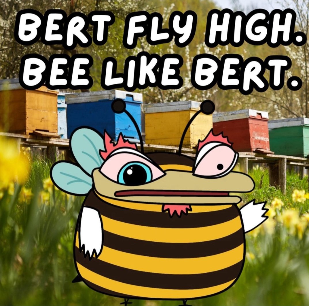 BEE LIKE BERT. $BERT FLY HIGH.