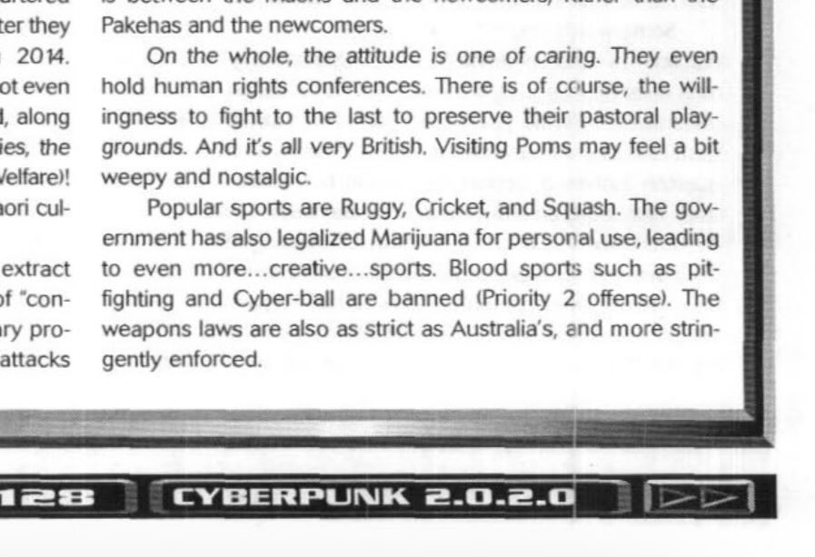 The New Zealand in harshly dystopian rpg Cyberpunk 2020 is better than the New Zealand in real life.